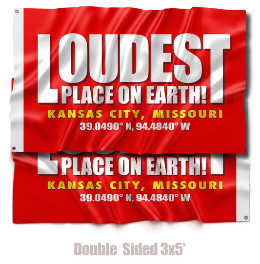 LOUDEST PLACE ON EARTH! - 3x5' DOUBLE SIDED Polyester Fan Flag