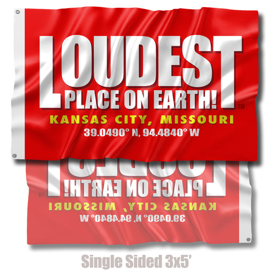 LOUDEST PLACE ON EARTH! - 3x5' Single Sided Polyester Fan Flag